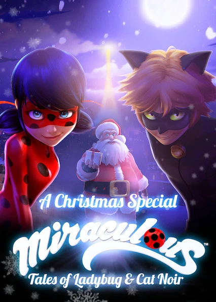 Anime: Miraculous, les aventures de Ladybug et Chat Noir: Pire Noël