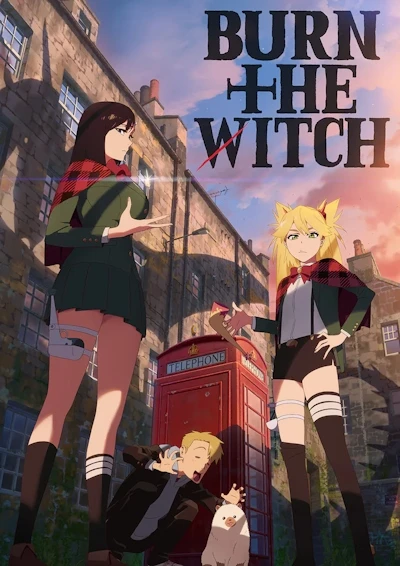 Anime: Burn the Witch #0.8 : Don’t Judge A Book By Its Cover