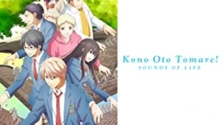 Streams: Kono Oto Tomare!: Sounds of Life Saison 2