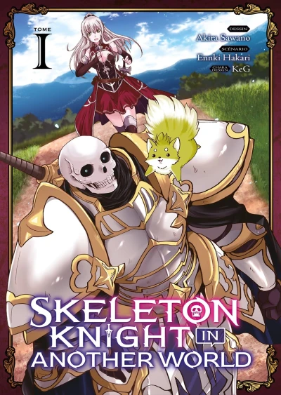Skeleton Knight in Another World - T. 01
