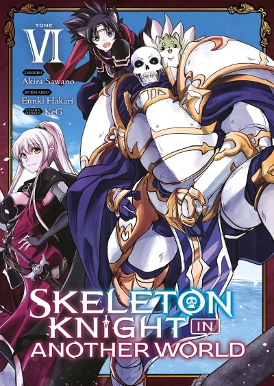 Skeleton Knight in Another World - T. 06