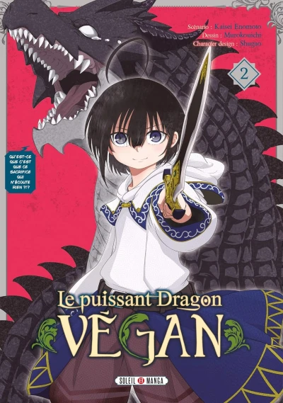 Le Puissant Dragon vegan - T. 02