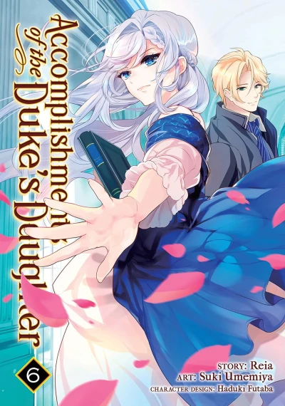 Accomplishments of the Duke’s Daughter - Vol. 06 [eBook]