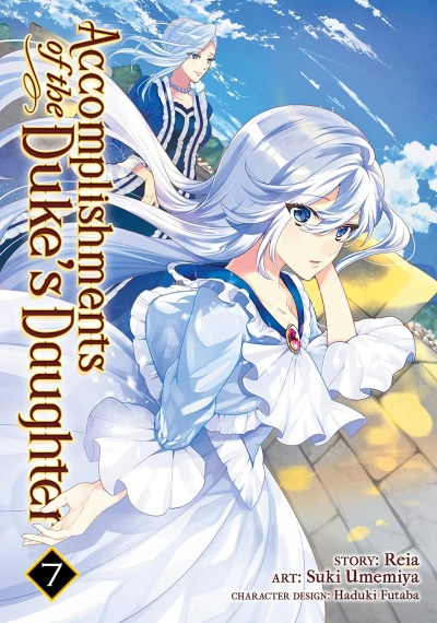Accomplishments of the Duke’s Daughter - Vol. 07 [eBook]