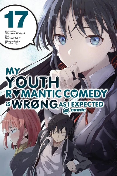 My Youth Romantic Comedy Is Wrong, As I Expected @comic - Vol. 17