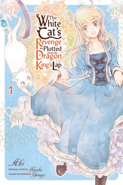 The White Cat’s Revenge as Plotted from the Dragon King’s Lap - Vol. 01 [eBook]