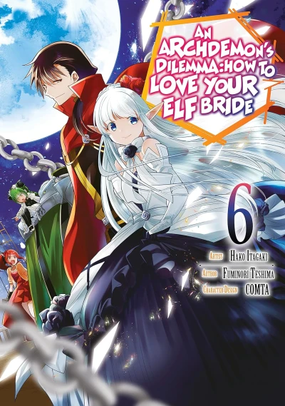 An Archdemon’s Dilemma: How to Love Your Elf Bride - Vol. 06 [eBook]