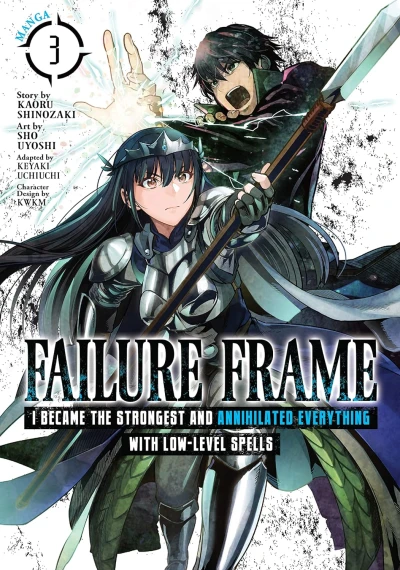 Failure Frame: I Became the Strongest and Annihilated Everything With Low-Level Spells - Vol. 03 [eBook]