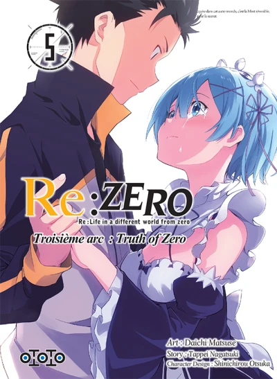 Re:Zero - Re:Life in a different world from zero : Troisième arc - Truth of Zero - T. 05