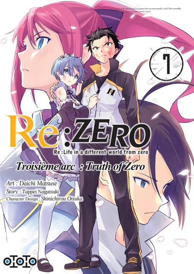 Re:Zero - Re:Life in a different world from zero : Troisième arc - Truth of Zero - T. 07