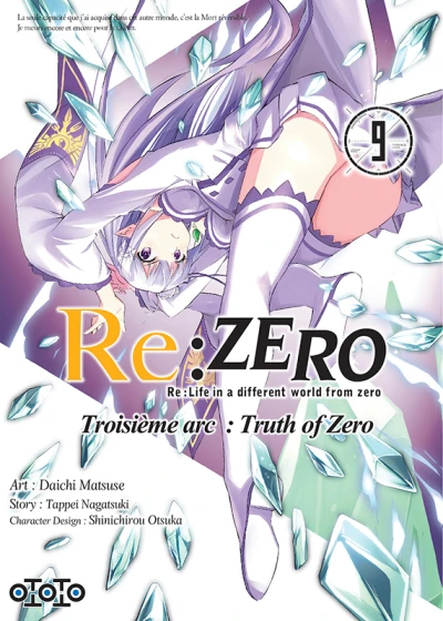Re:Zero - Re:Life in a different world from zero : Troisième arc - Truth of Zero - T. 09