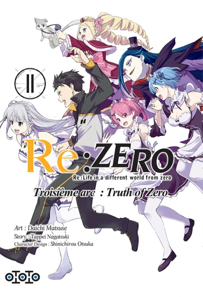 Re:Zero - Re:Life in a different world from zero : Troisième arc - Truth of Zero - T. 11