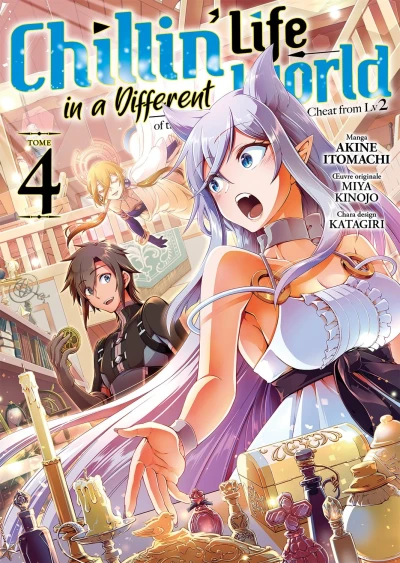 Chillin’ Life in a Different World of the Ex-Brave Candidate was Cheat from Lv 2 - T. 04