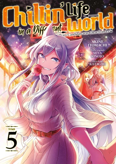 Chillin’ Life in a Different World of the Ex-Brave Candidate was Cheat from Lv 2 - T. 05