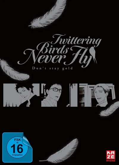 Twittering Birds Never Fly: Don’t Stay Gold