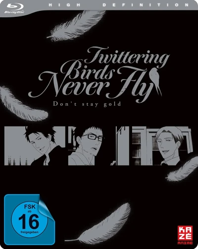 Twittering Birds Never Fly: Don’t Stay Gold [Blu-ray]