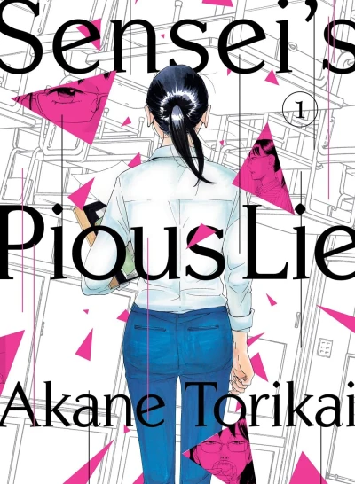 Sensei’s Pious Lie - Vol. 01