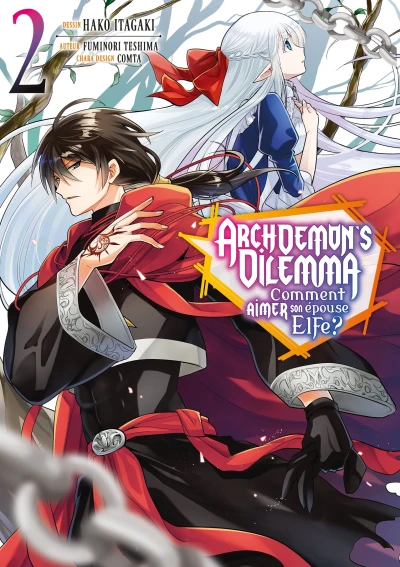 Archdemon’s Dilemma : Comment aimer son épouse Elfe? - T. 02