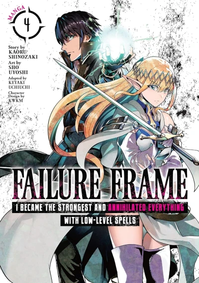 Failure Frame: I Became the Strongest and Annihilated Everything With Low-Level Spells - Vol. 04 [eBook]