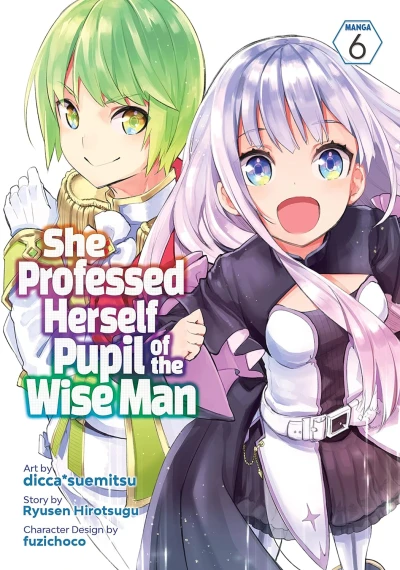 She Professed Herself Pupil of the Wise Man - Vol. 06 [eBook]