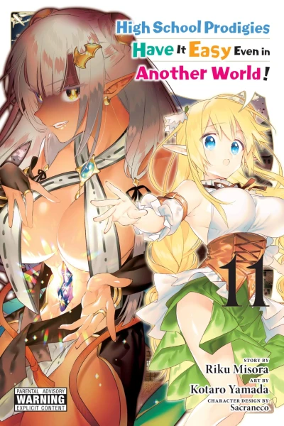 High School Prodigies Have It Easy Even in Another World! - Vol. 11 [eBook]