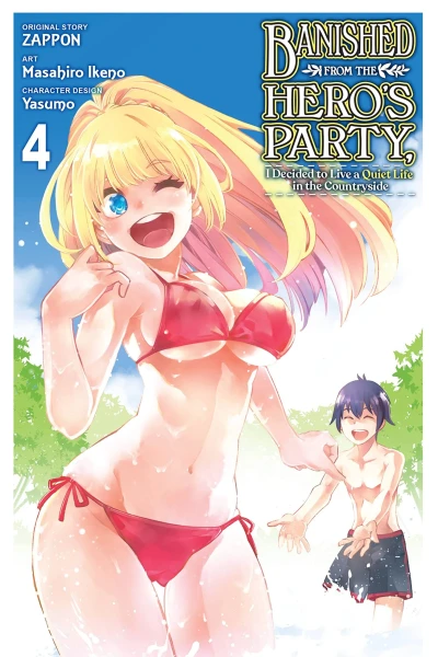 Banished from the Hero’s Party, I Decided to Live a Quiet Life in the Countryside - Vol. 04