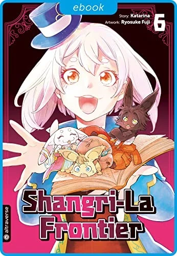 Shangri-La Frontier - Bd. 06 [eBook]