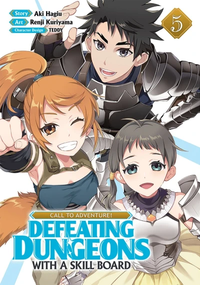 Call to Adventure! Defeating Dungeons with a Skill Board - Vol. 05