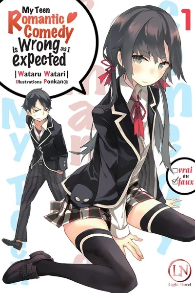 My Teen Romantic Comedy Is Wrong as I Expected - T. 01