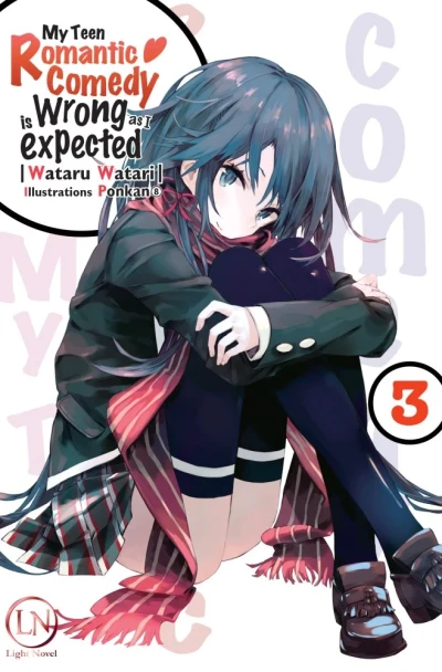 My Teen Romantic Comedy Is Wrong as I Expected - T. 03
