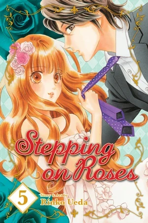 Stepping on Roses - Vol. 05
