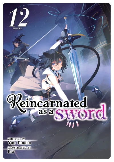 Reincarnated as a Sword - Vol. 12 [eBook]