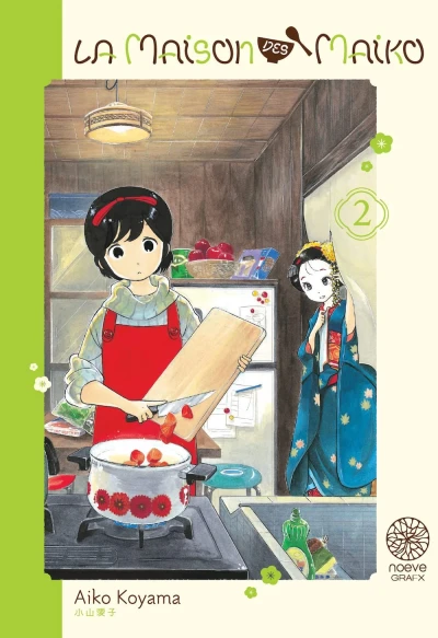 La Maison des Maiko - T. 02