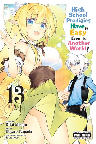 High School Prodigies Have It Easy Even in Another World! - Vol. 13