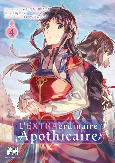 L’EXTRAordinaire Apothicaire - T. 04