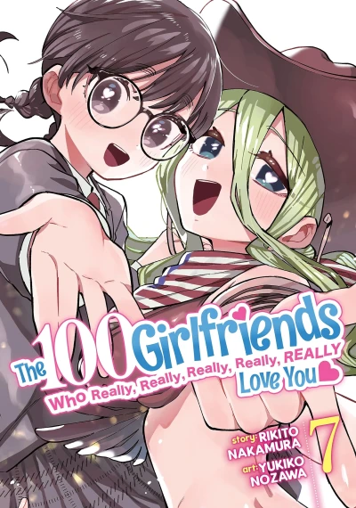 The 100 Girlfriends Who Really, Really, Really, Really, Really Love You - Vol. 07 [eBook]