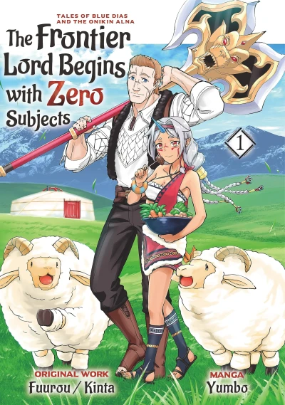 The Frontier Lord Begins with Zero Subjects: Tales of Blue Dias and the Onikin Alna - Vol. 01 [eBook]