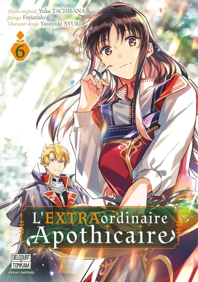 L’EXTRAordinaire Apothicaire - T. 06