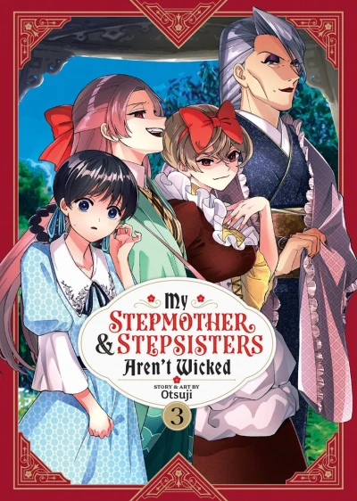My Stepmother and Stepsisters Aren’t Wicked - Vol. 03