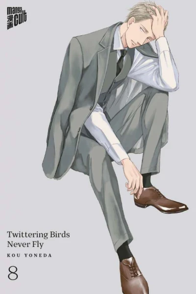 Twittering Birds Never Fly - Bd. 08