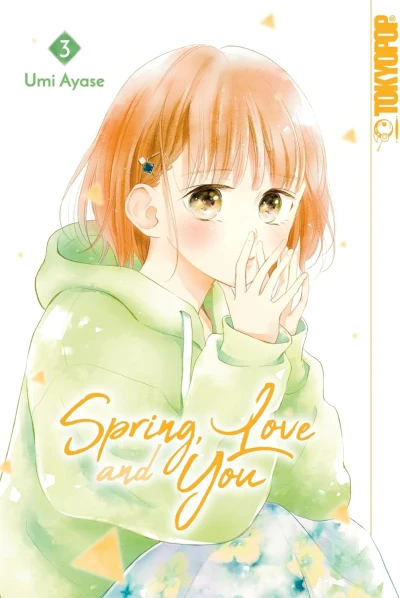 Spring, Love and You - Bd. 03 [eBook]