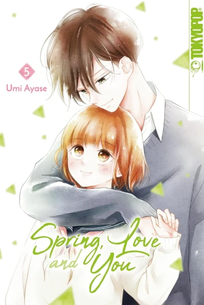 Spring, Love and You - Bd. 05 [eBook]