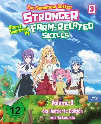 I’ve Somehow Gotten Stronger When I Improved My Farm-Related Skills - Vol. 3/3 [Blu-ray]