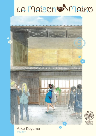 La Maison des Maiko - T. 05