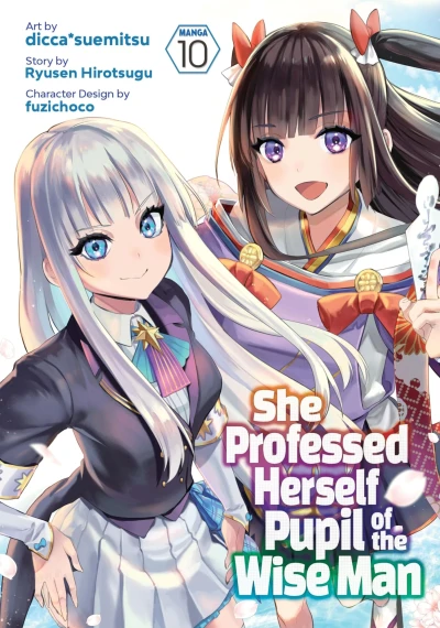 She Professed Herself Pupil of the Wise Man - Vol. 10 [eBook]