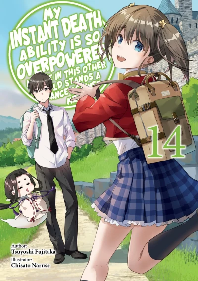 My Instant Death Ability Is So Overpowered, No One in This Other World Stands a Chance against Me! - Vol. 14 [eBook]