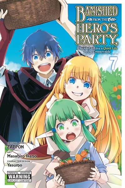 Banished from the Hero’s Party, I Decided to Live a Quiet Life in the Countryside - Vol. 07