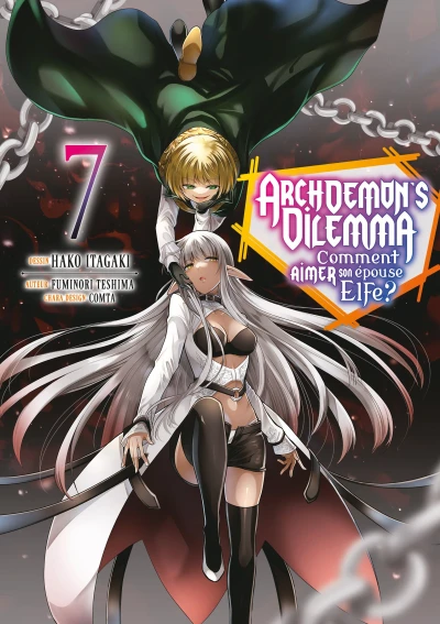 Archdemon’s Dilemma : Comment aimer son épouse Elfe? - T. 07