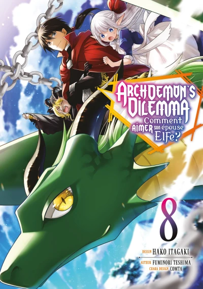 Archdemon’s Dilemma : Comment aimer son épouse Elfe? - T. 08