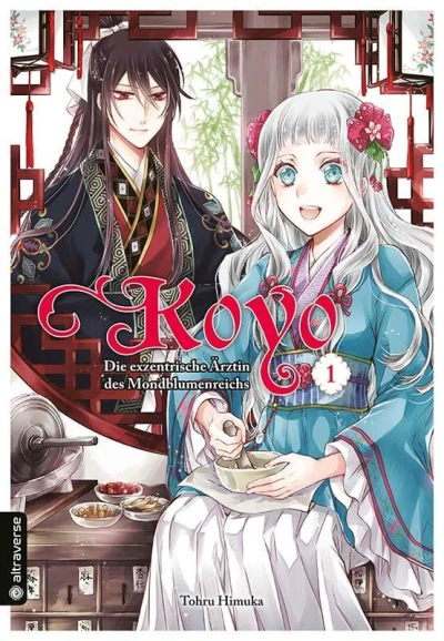 Koyo: Die exzentrische Ärztin des Mondblumenreichs - Bd. 01